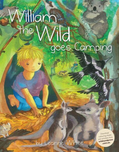 William the Wild Goes Camping
