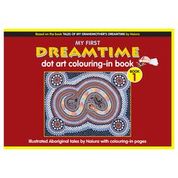 Dreamtime Dot Art Coloring-In - Book 1